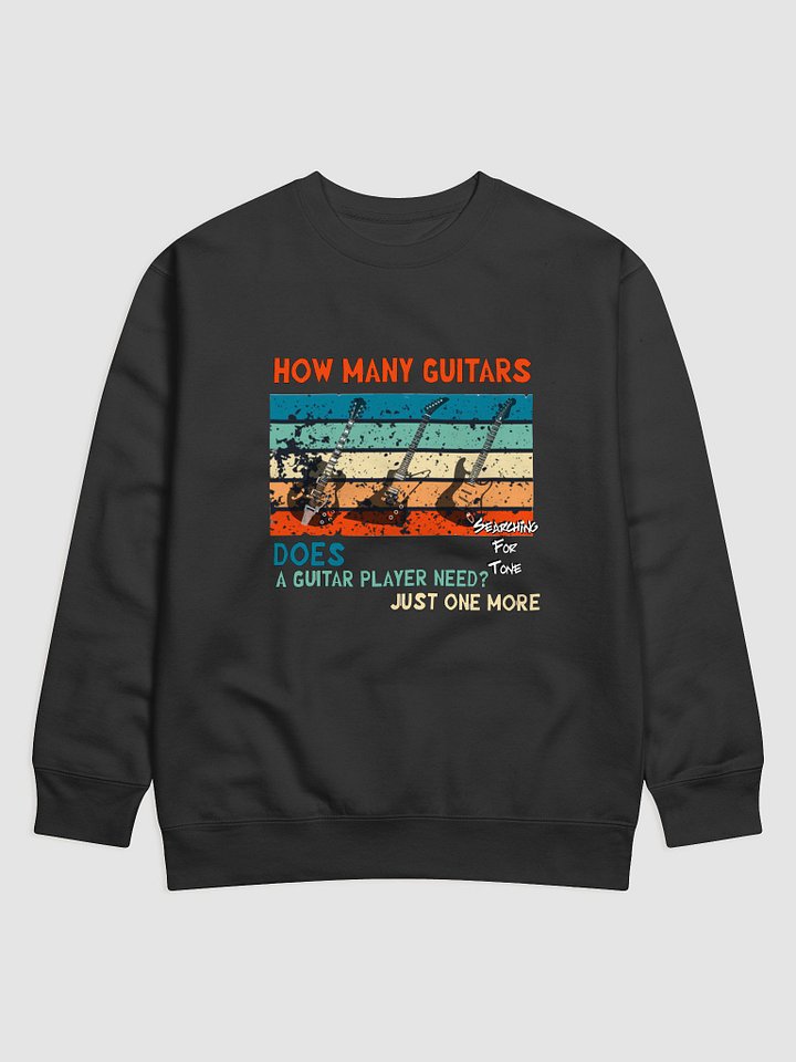 Just One More Sweatshirt- Unisex product image (1)