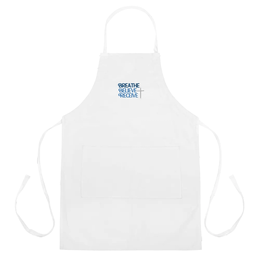 BREATHE BELIEVE RECEIVE EMBROIDERED COOKING APRON, INSPIRATIONAL MOTIVATIONAL, SELF-AFFIRMATION, POSITIVE VIBES, GIFT IDEA product image (7)