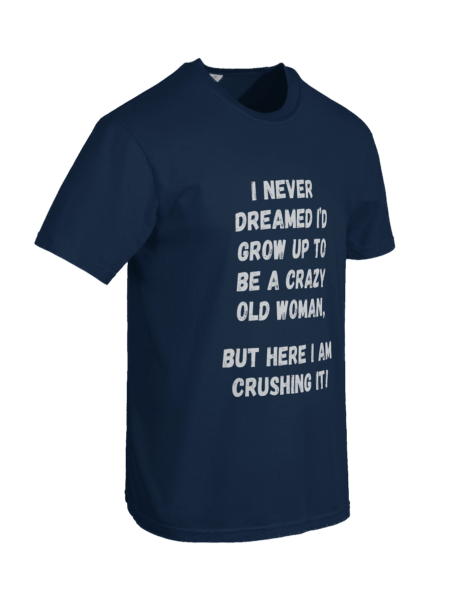 Crazy Old Woman T-Shirt product image (8)
