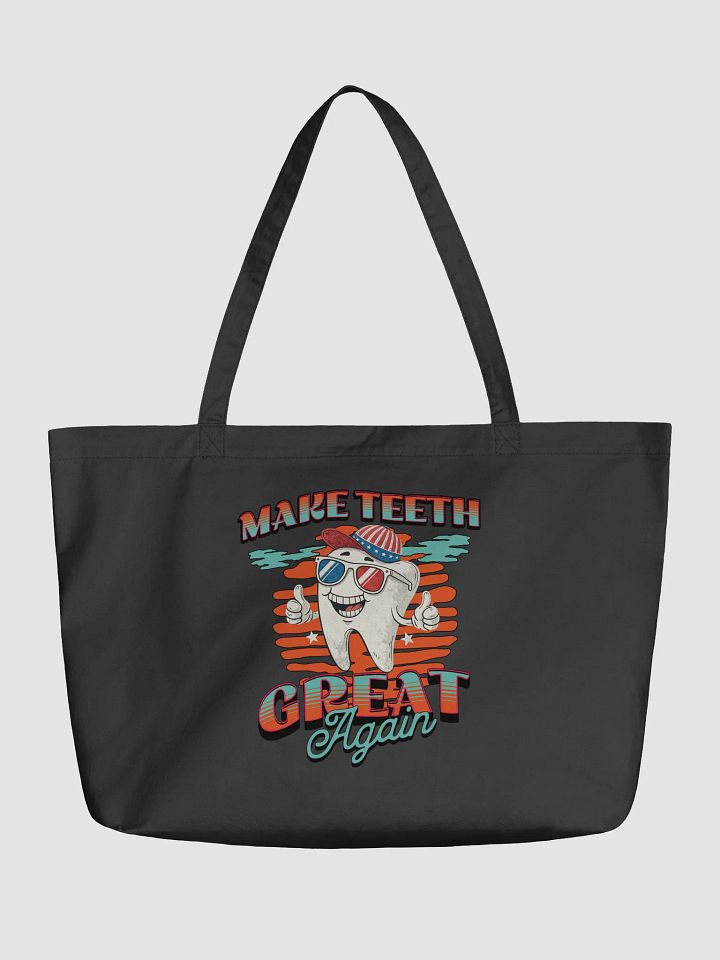 Make Teeth Great Again Patriotic Tooth Tote Bag product image (2)