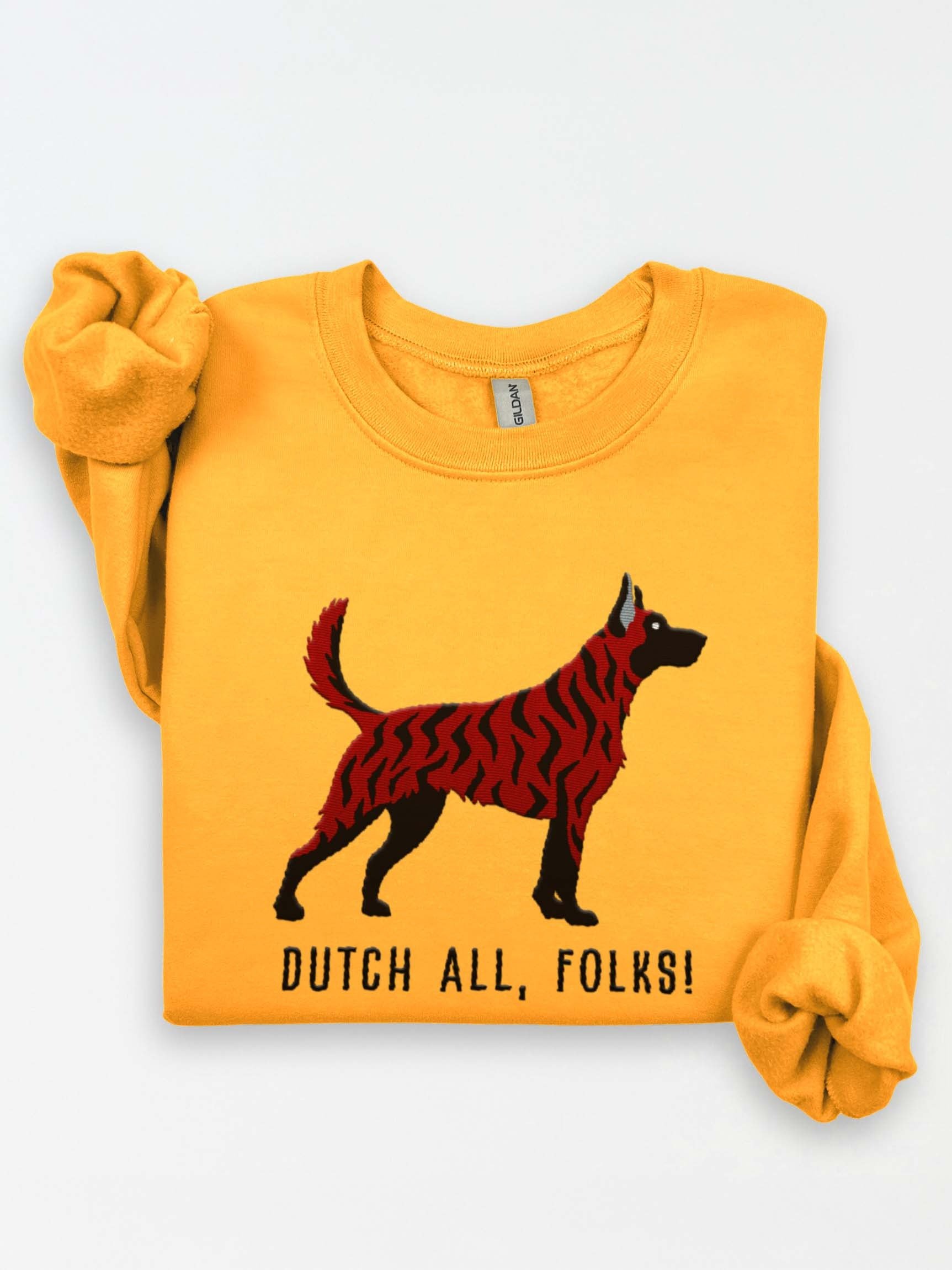 Dutch All, Folks! Sweatshirt (Embroidered) of a Dutch Shepherd(Brindle) product image (1)