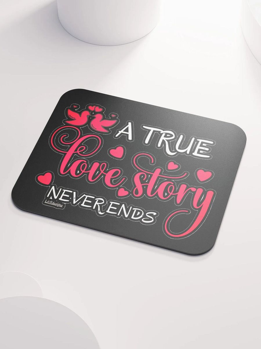 A TRUE LOVE STORY NEVER ENDS product image (3)