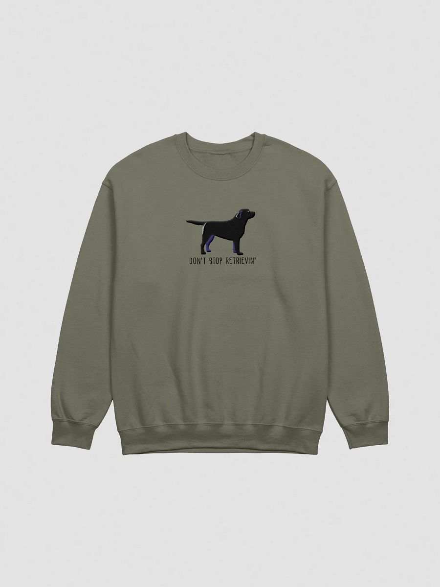 Don't Stop Retrievin' Sweatshirt (Embroidered) of a Labrador Retriever(Black) product image (7)