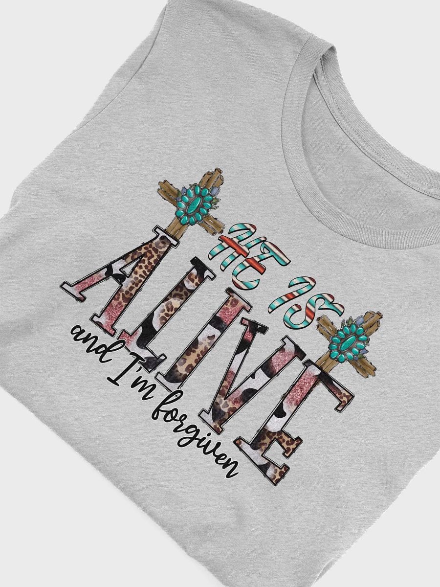 He Is Alive & I'm Forgiven - Adult T-Shirt product image (9)