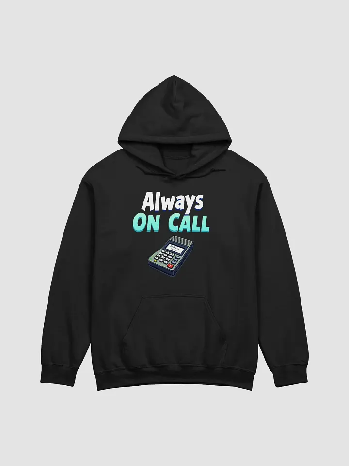 Always on Call Classic Hoodie product image (1)