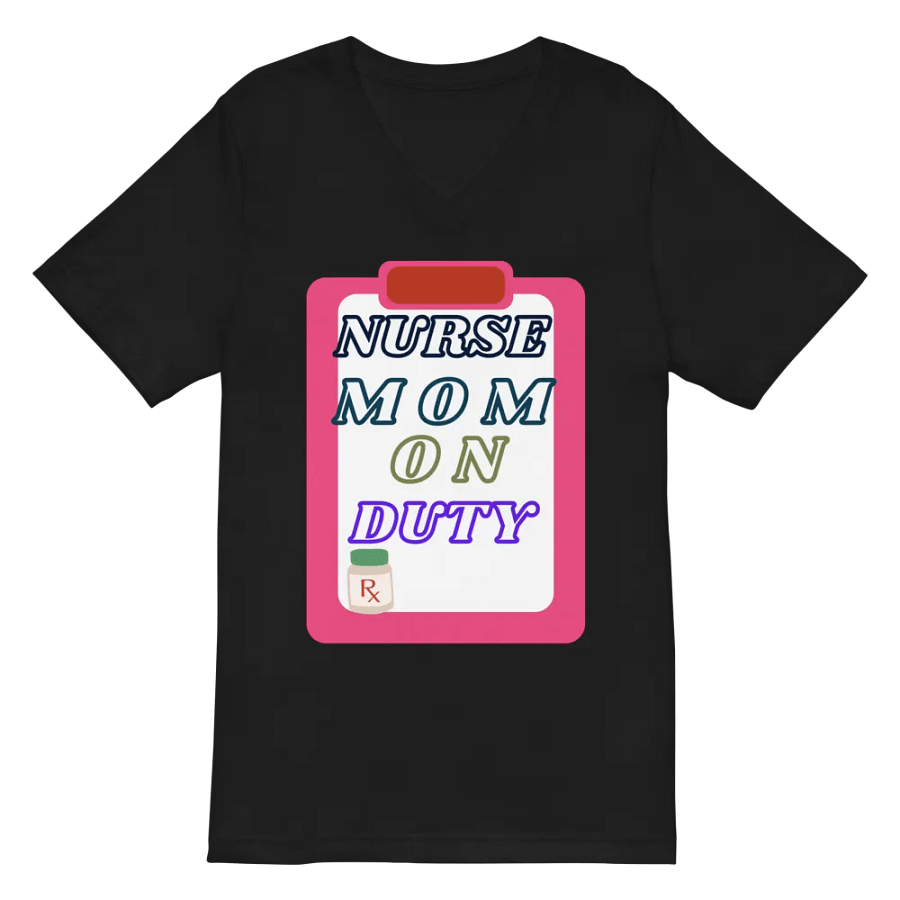 Nurse Mom On Duty V-Neck Tee product image (3)