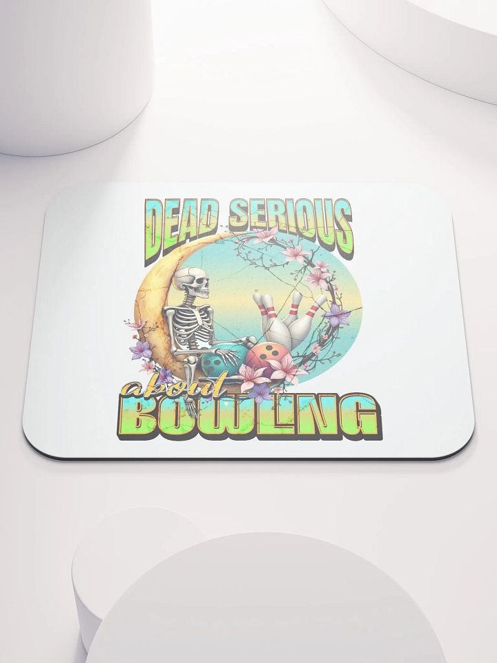 Dead Serious About Bowling Skeleton Mouse Pad product image (2)