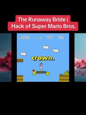 The Runaway Bride | Hack of Super Mario Bros. [Highlights] #supermario #mario #nintendo #princesspeach #nes #romhack #gaming #fyp #foryou 