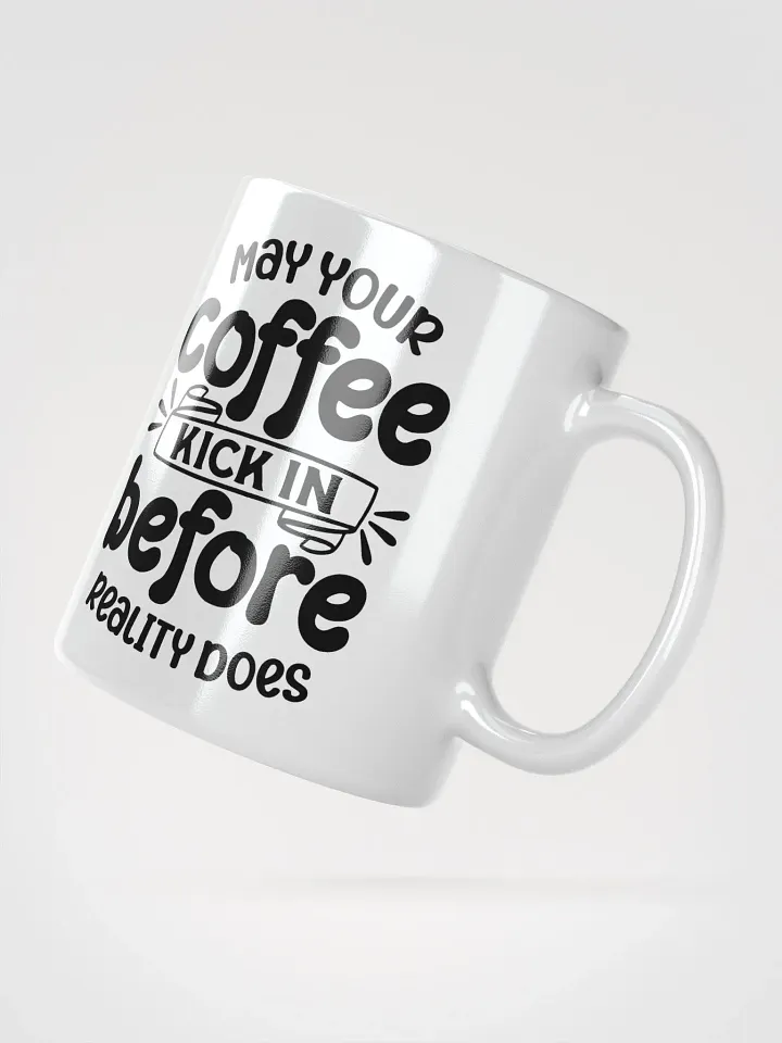 May Your Coffee Kick In Mug product image (4)