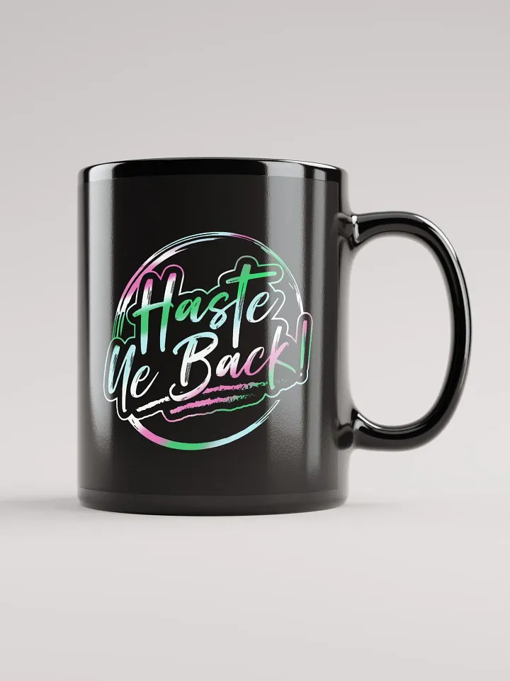 Haste Ye Back Mug product image (2)