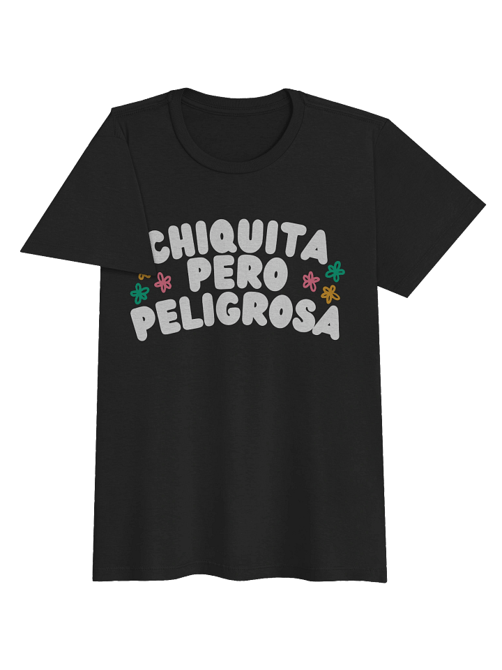 Chiquita Pero Peligrosa T-Shirt Mujer product image (2)