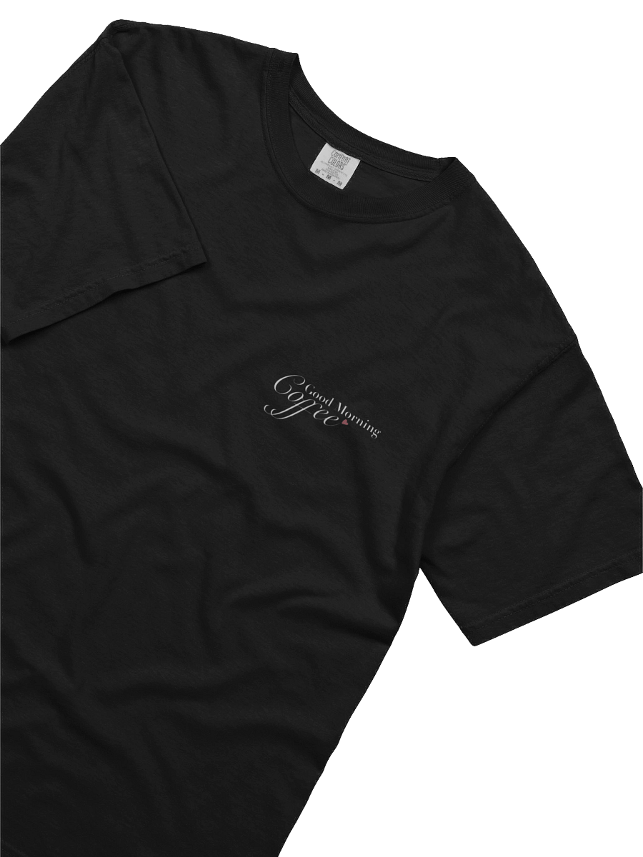 Good Morning Coffee T-Shirt product image (4)