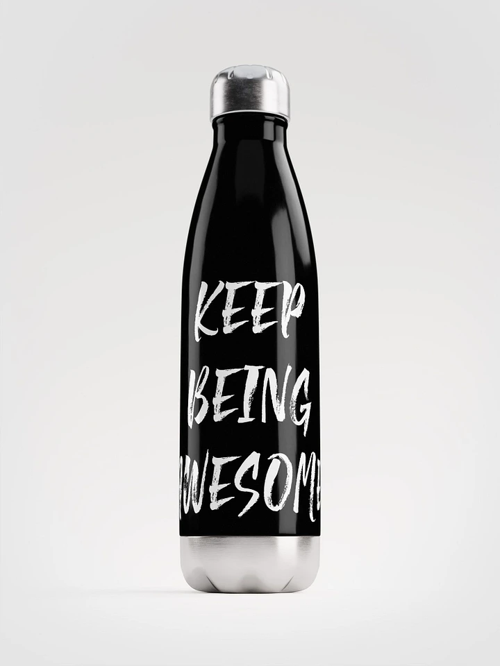 Keep Being Awesome Stainless Steel Water Bottle product image (1)