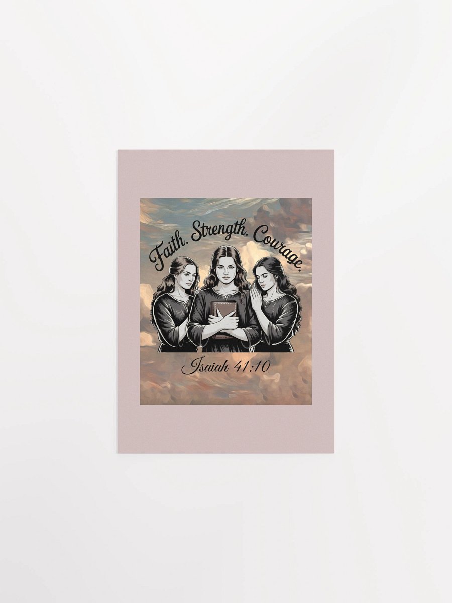 Faith Strength Courage Christin Matte Paper Poster - Printable product image (1)