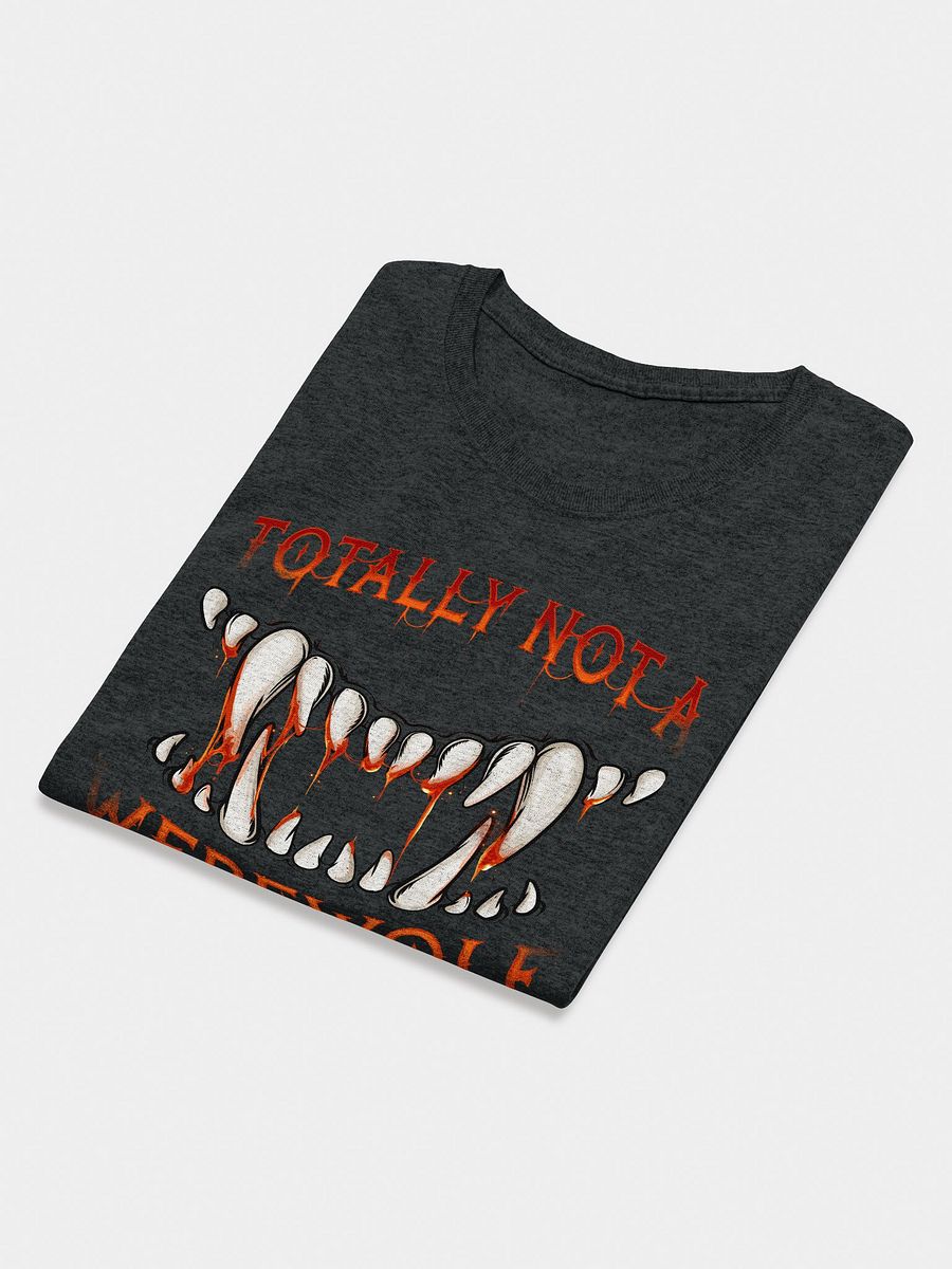 Totally Not A Werewolf Womens Tee product image (3)