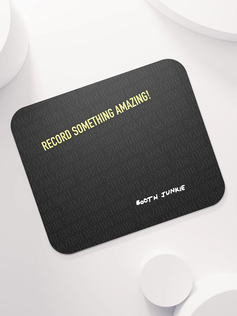 Record Something Amazing Mousepad product image (7)