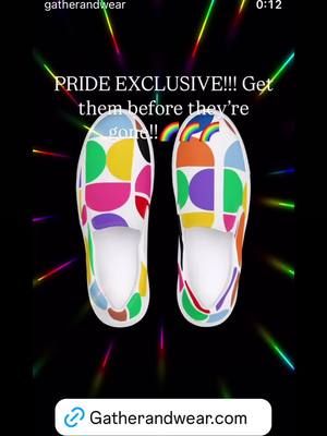 Get them while theyre hot!!🔥🔥🔥🌈🌈🌈. Happy Pride Everyone!!! #pride #shoes #gay #fyp www.gatherandwear.com