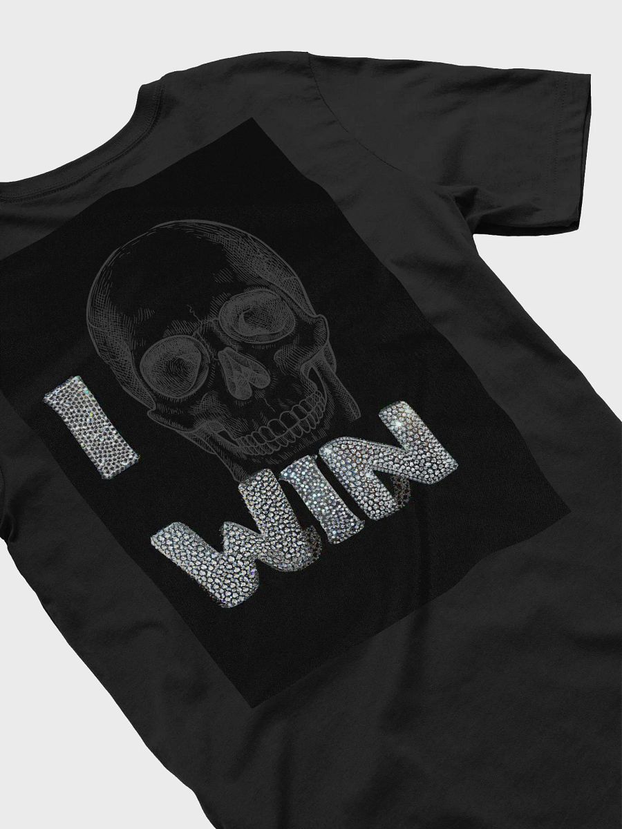 I Win Bad Hand T-Shirt product image (4)