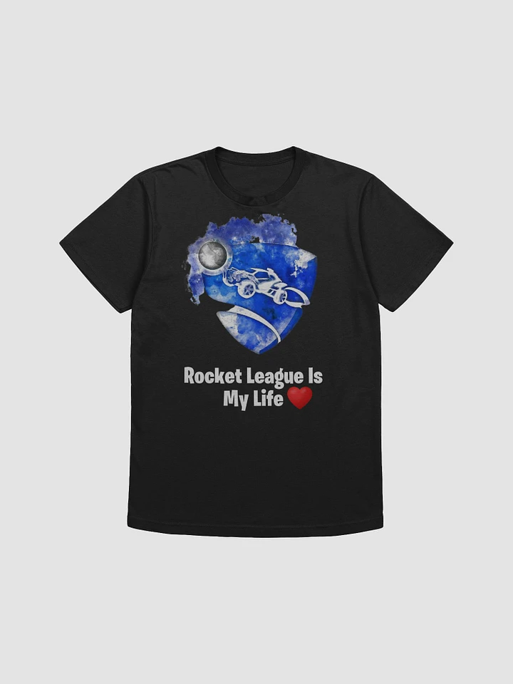 Rocket League Is My Life T-Shirt Adult product image (1)