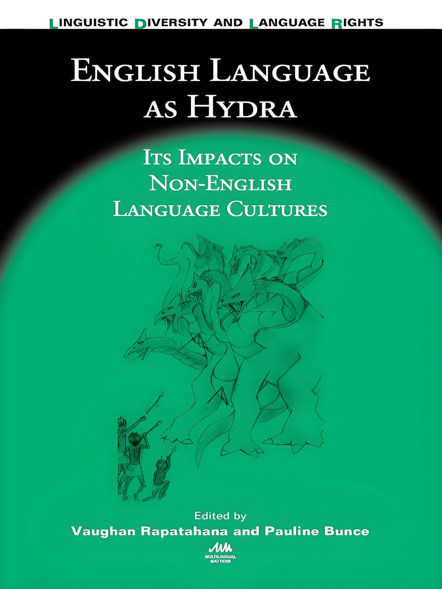 English Language as Hydra: Its Impacts on Non-English Language Cultures product image (1)