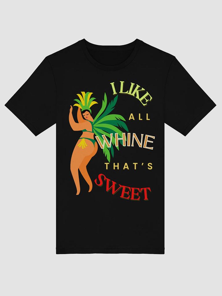 I like All Whine T-Shirt product image (11)