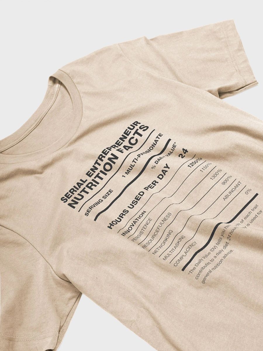 SERIAL ENTREPRENEUR Nutrition Facts Supersoft Tee product image (28)