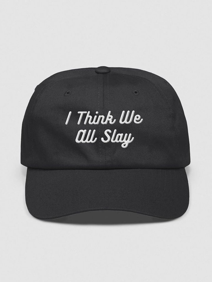 Hat - I think we all slay product image (4)