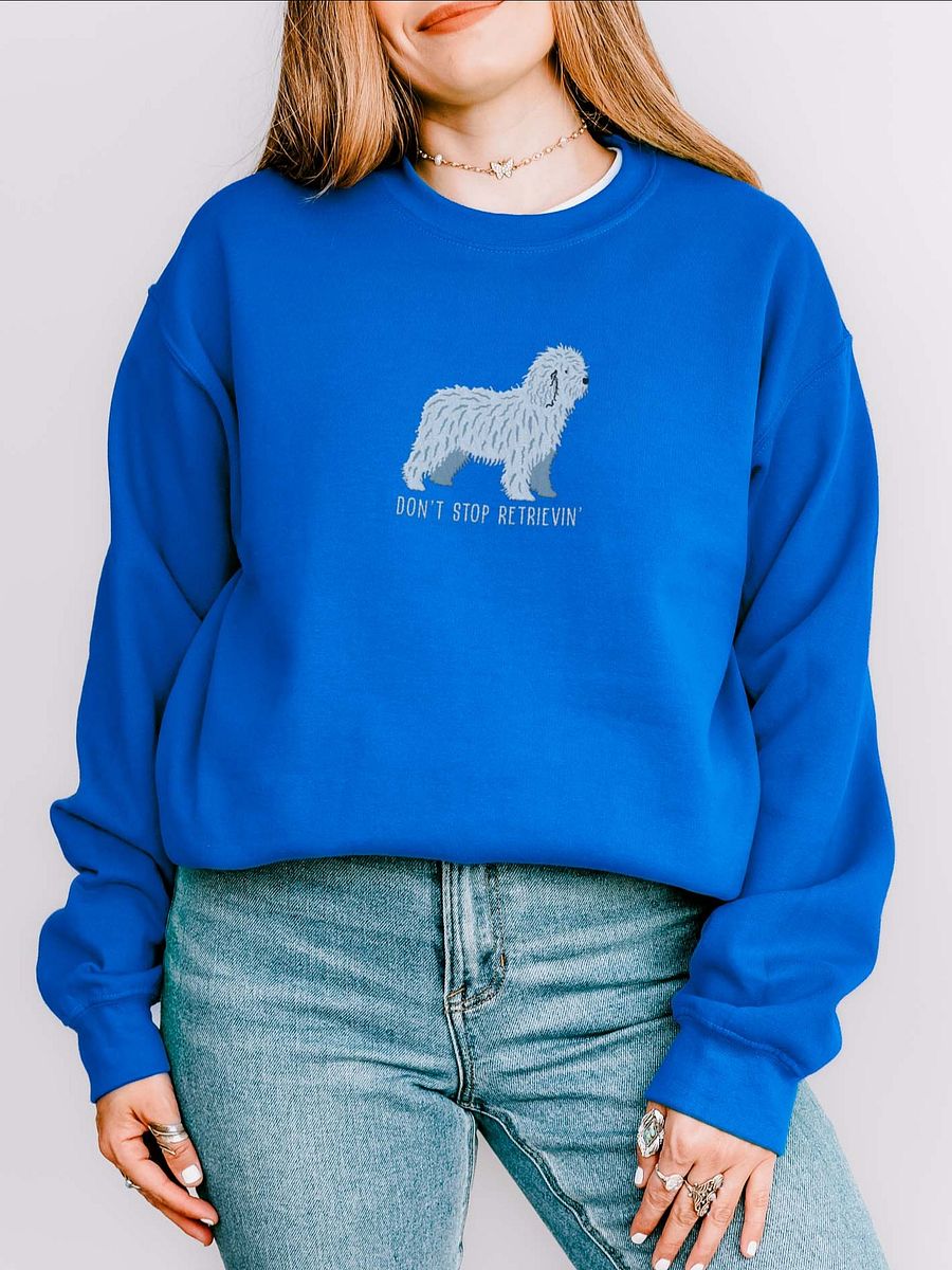 Don't Stop Retrievin' Sweatshirt (Embroidered) of a Spanish Water Dog(White) product image (2)