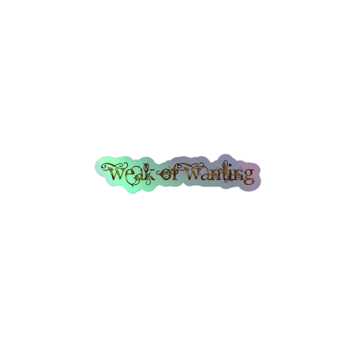 Weak Of Wanting Shiny Logo Stickers product image (1)