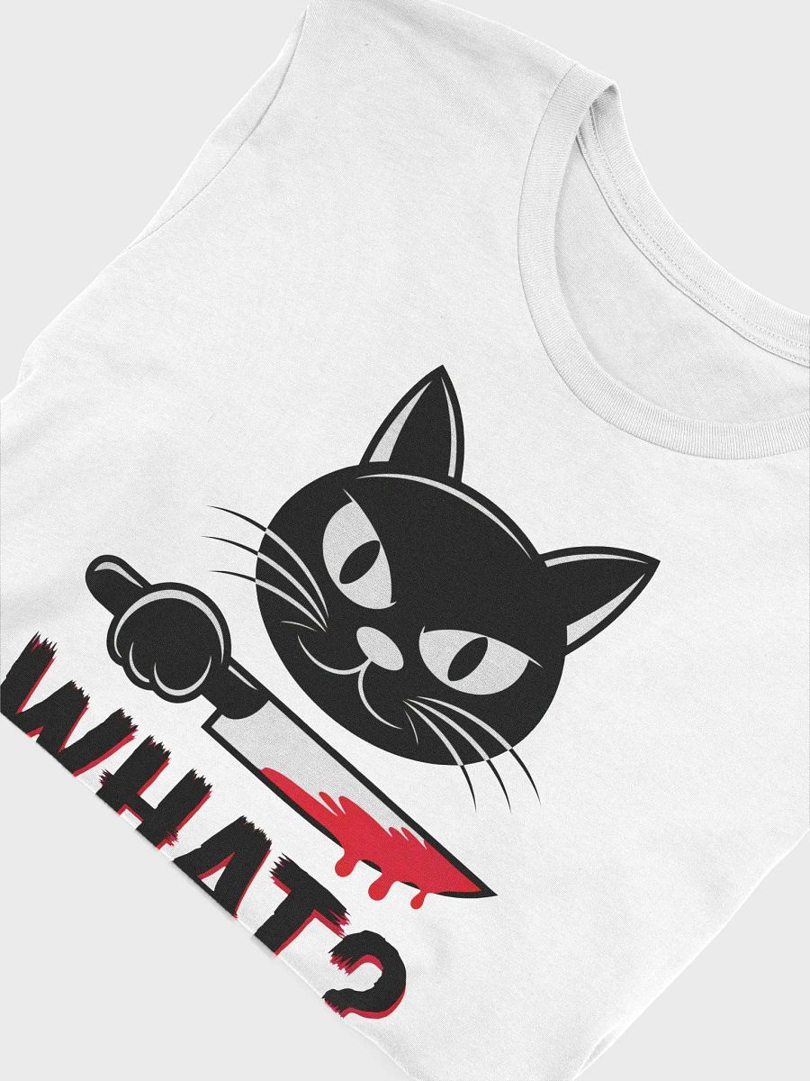 Cat What? T-Shirt product image (5)