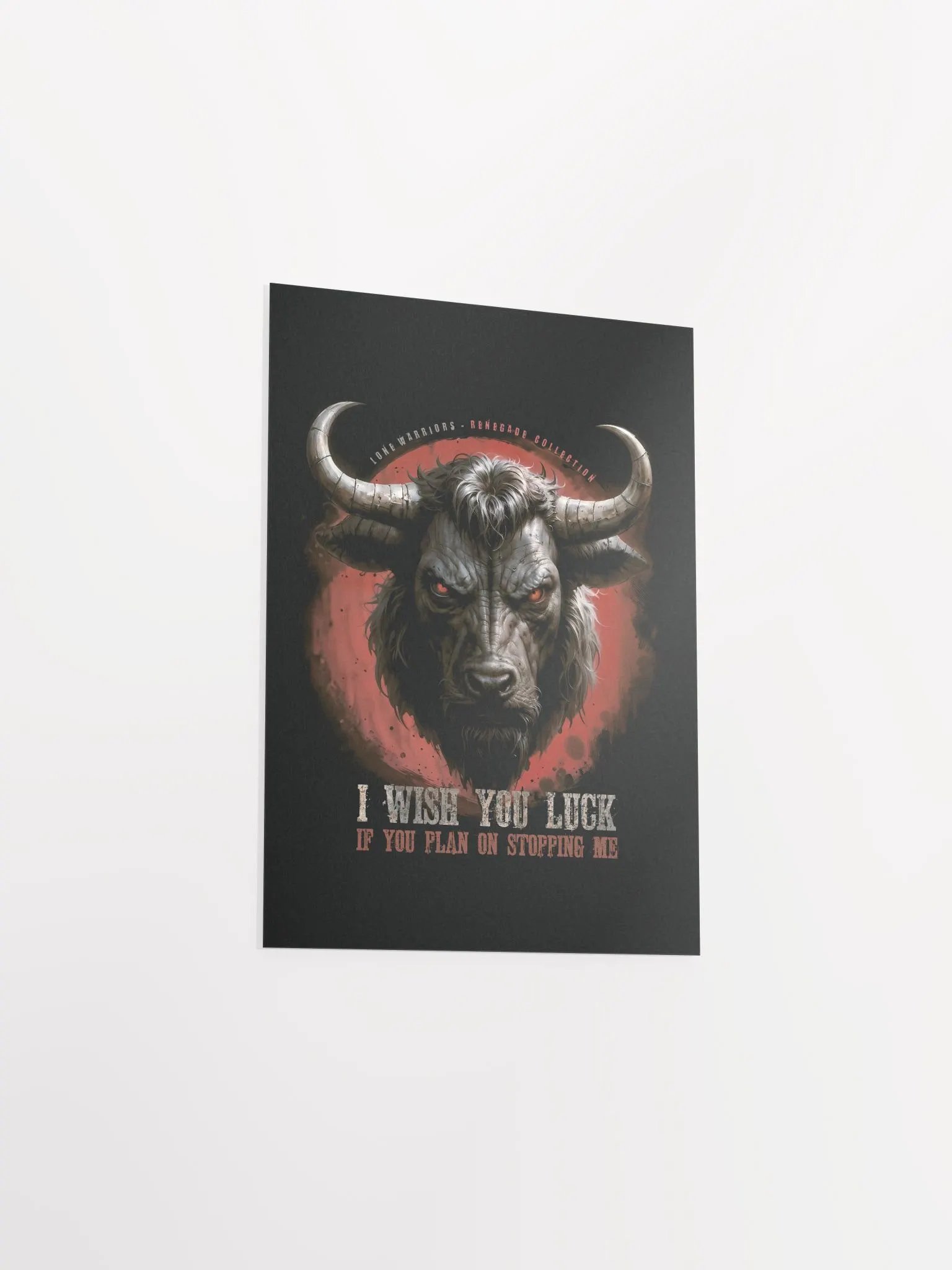 I wish you luck... if you plan on stopping me. ( Matte Paper Poster ) product image (21)