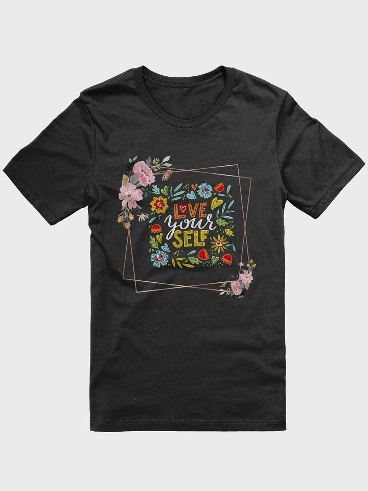 Love & Self Floral Art T-Shirt product image (1)