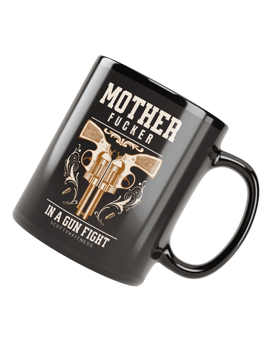 MF In A Gun Fight Mug product image (4)