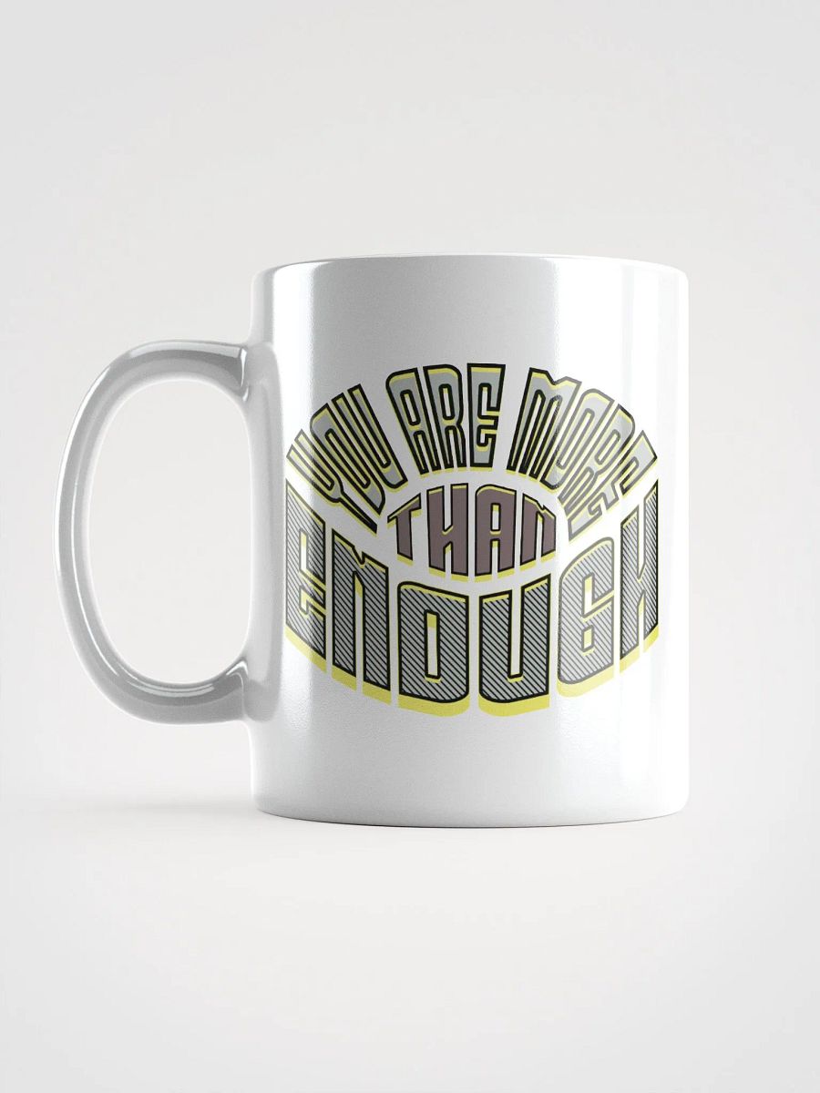 You Are More Than Enough Empowerment Manifest Mug product image (1)
