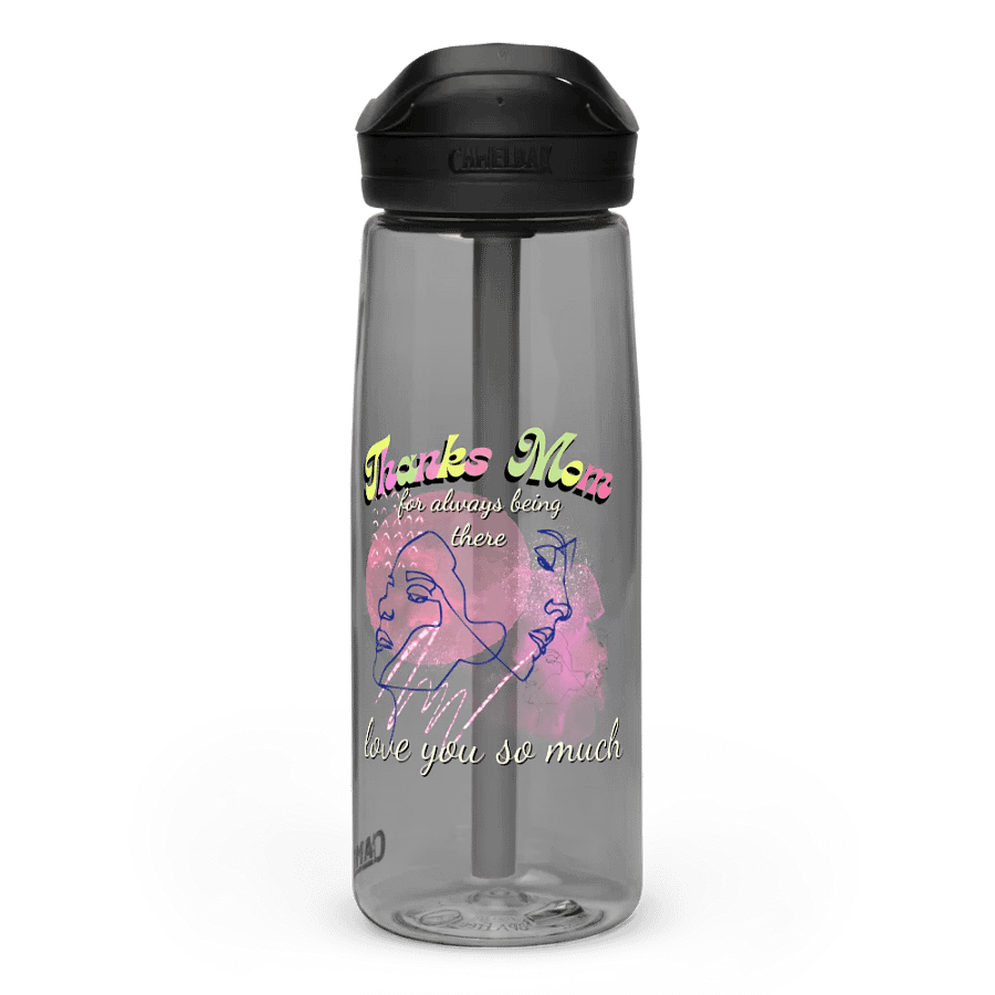 thanks mom for always being there sports camelbak    water bottle product image (3)