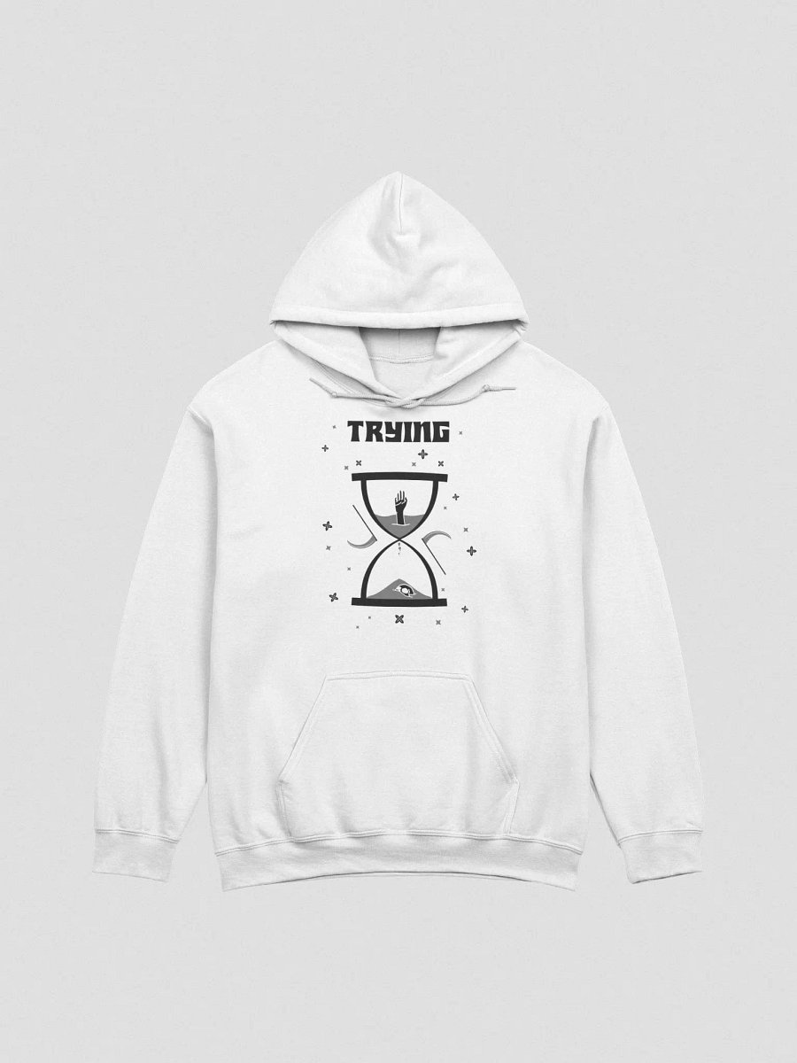 Trying Times classic hoodie product image (2)
