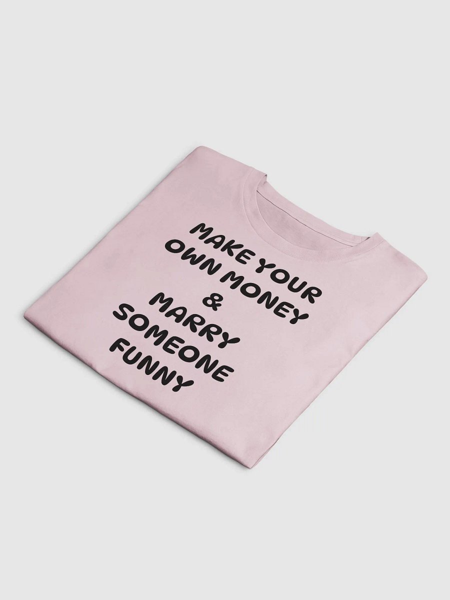 MAKE YOUR OWN MONEY & MARRY SOMEONE FUNNY Crop Top product image (3)