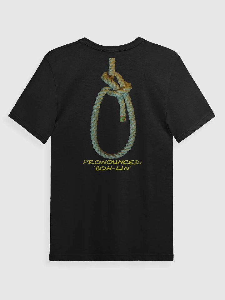 Bowline Knot - Pronounced (Boh-lin) Black T-Shirt product image (2)