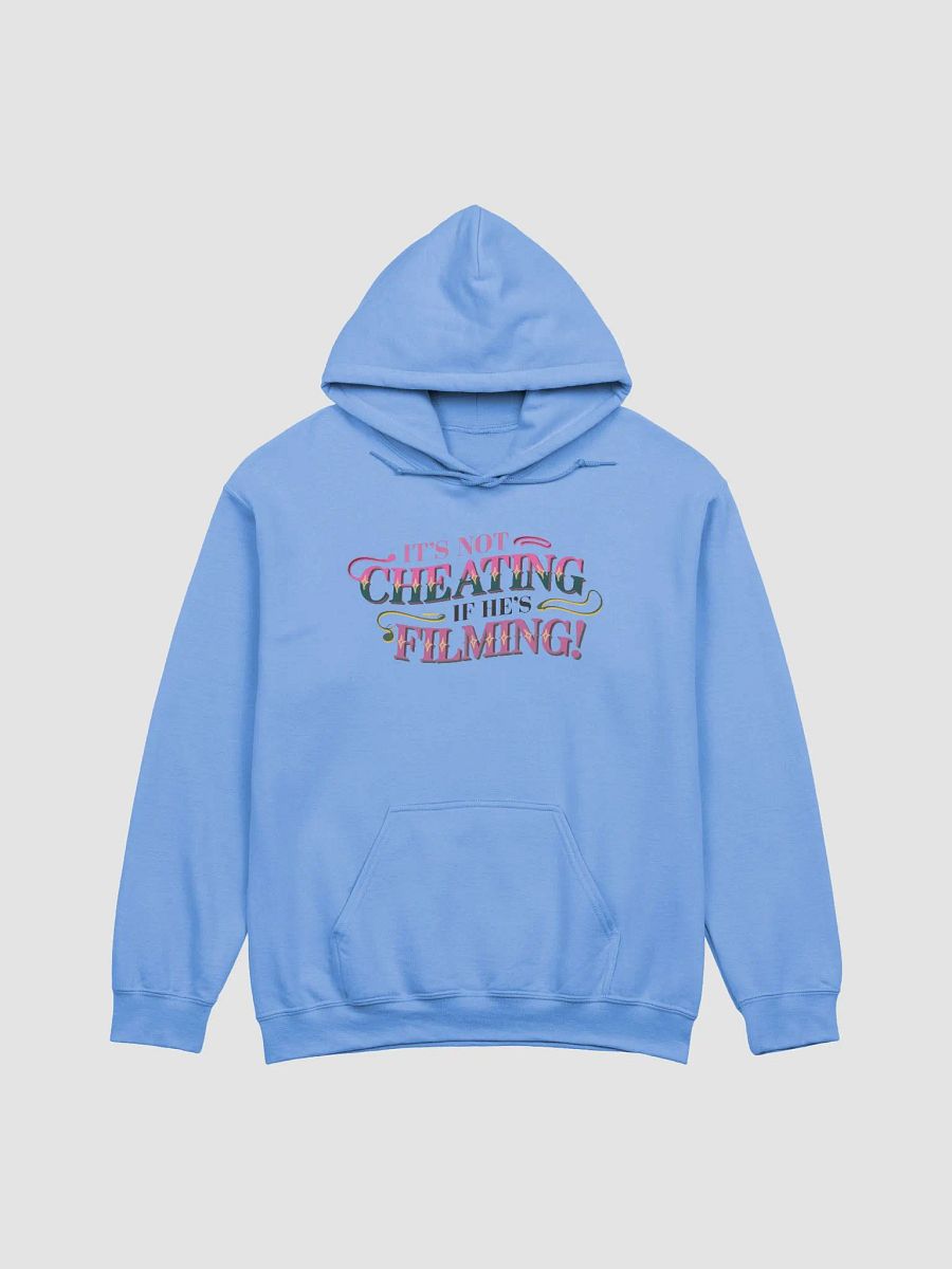 It's not Cheating If He's Filming hoodie product image (3)
