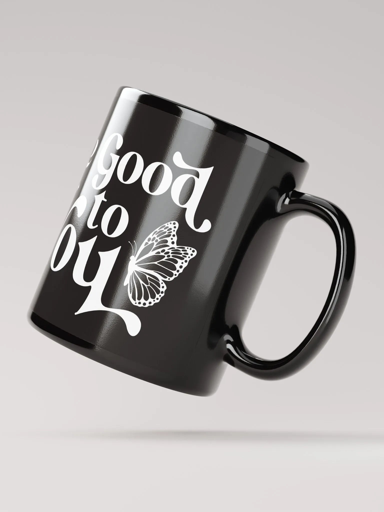 Be Good To You Mug product image (4)