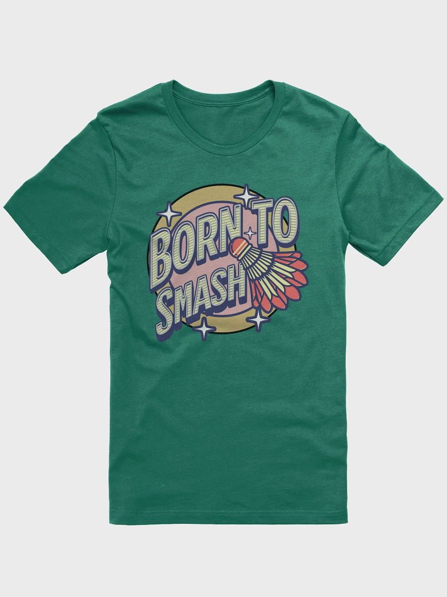 Born To Smash Badminton Shuttlecock Dynamic Tee product image (25)