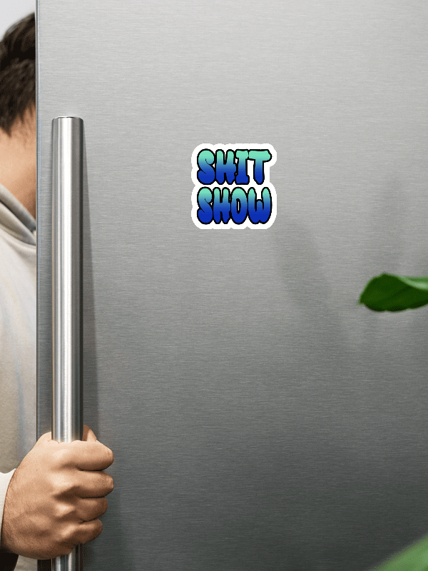 Shit Show - Magnet product image (2)