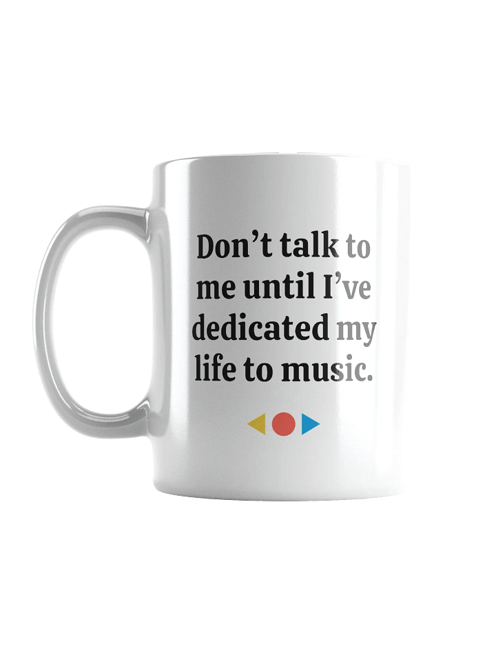 Don't Talk To Me Mug product image (2)