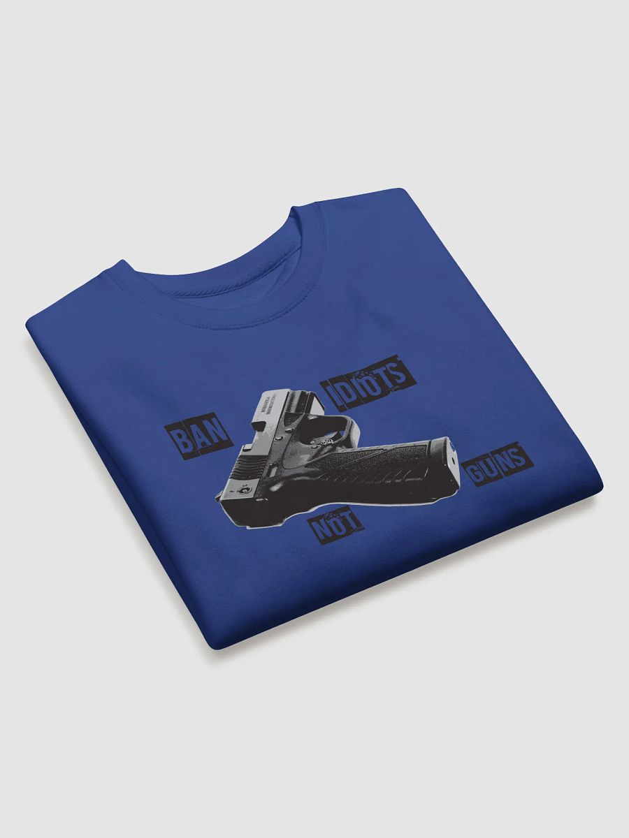 Ban Idiots | Sweatshirt product image (4)