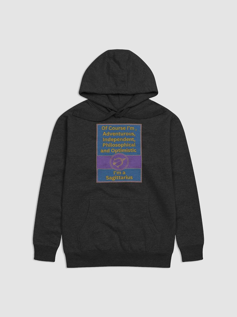 Of Course I’m Sagittarius Zodiac Sign Hoodie, Zodiac Sign Vibes Hoodie, Sagittarius Hoodie, Astrological Hoodie product image (1)