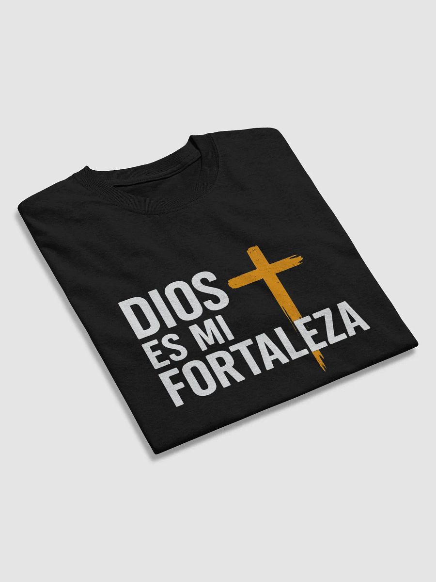 Camiseta Unisex Manga Corta | Dios es mi Fortaleza product image (5)