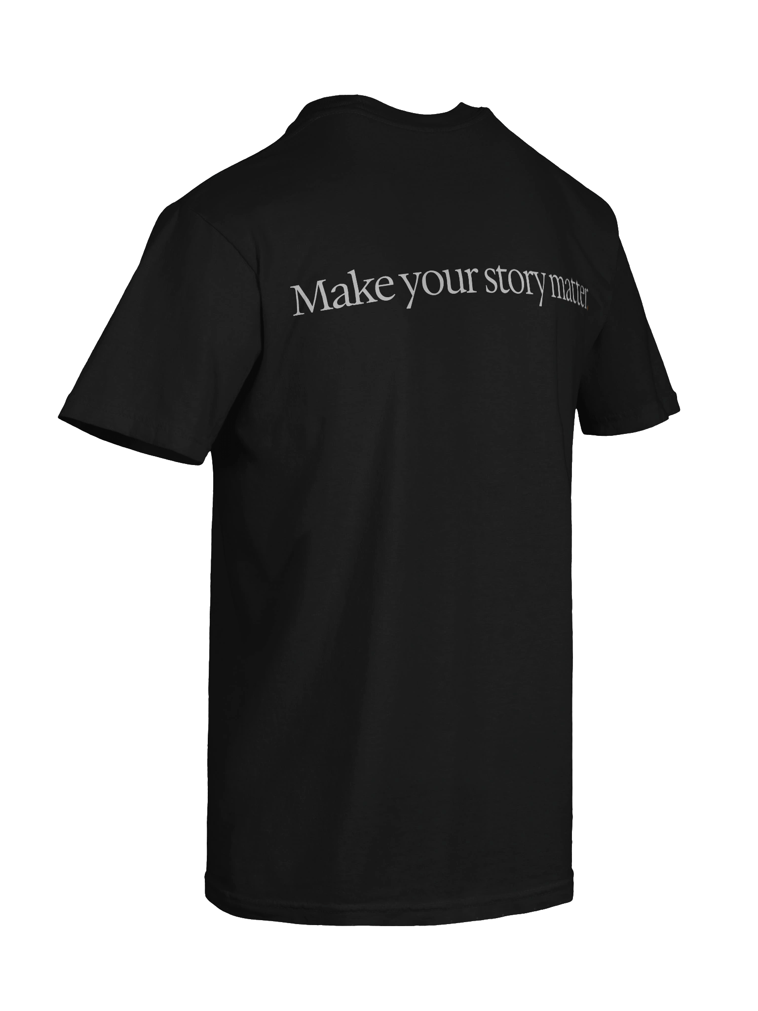 Make Your Story Matter Tee - Dark product image (10)