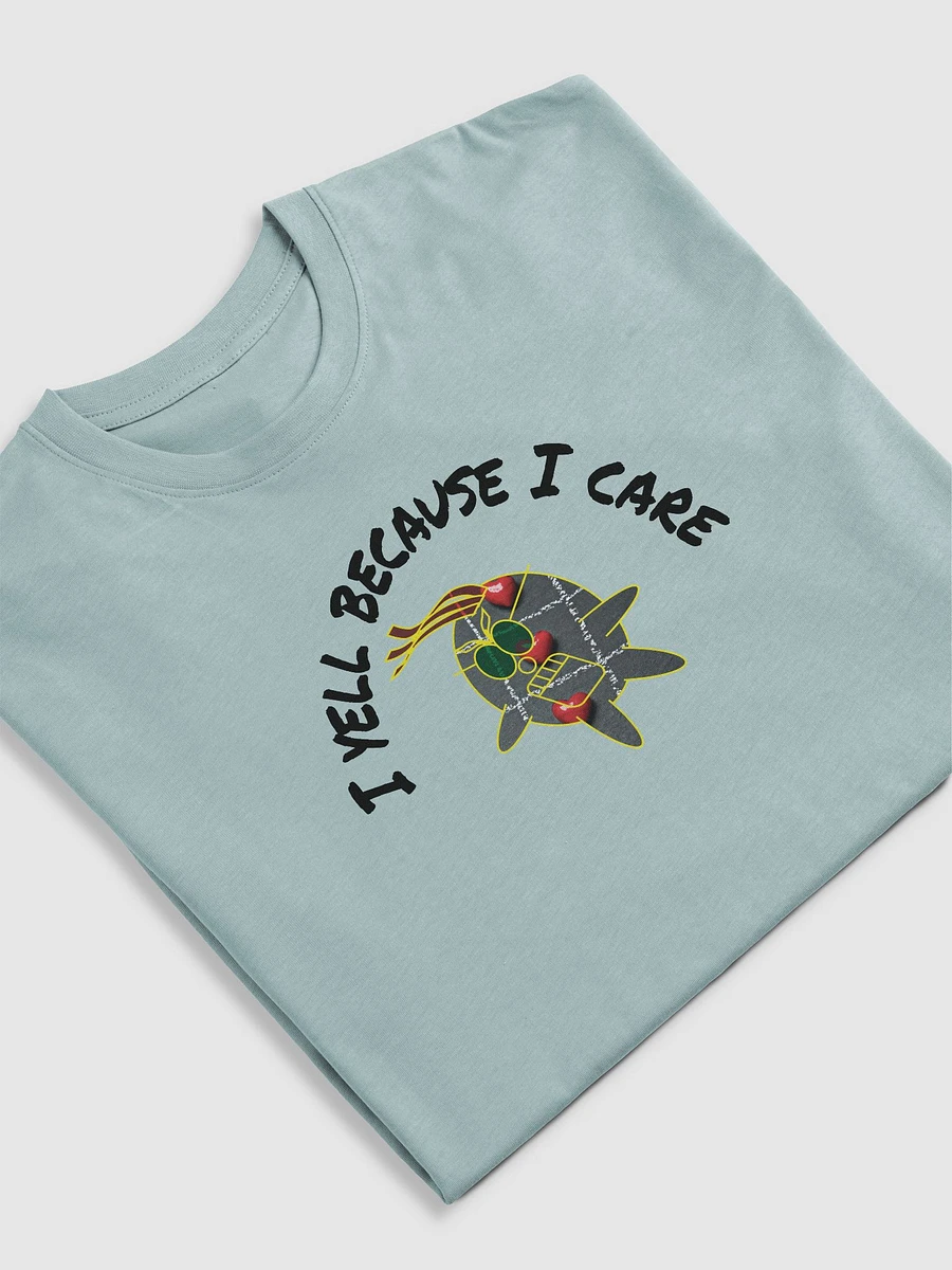 I YELL because I care. product image (17)