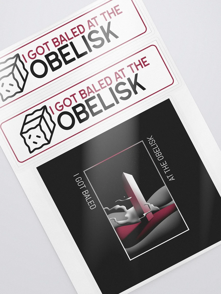 I got baled at the obelisk sticker sheet product image (2)
