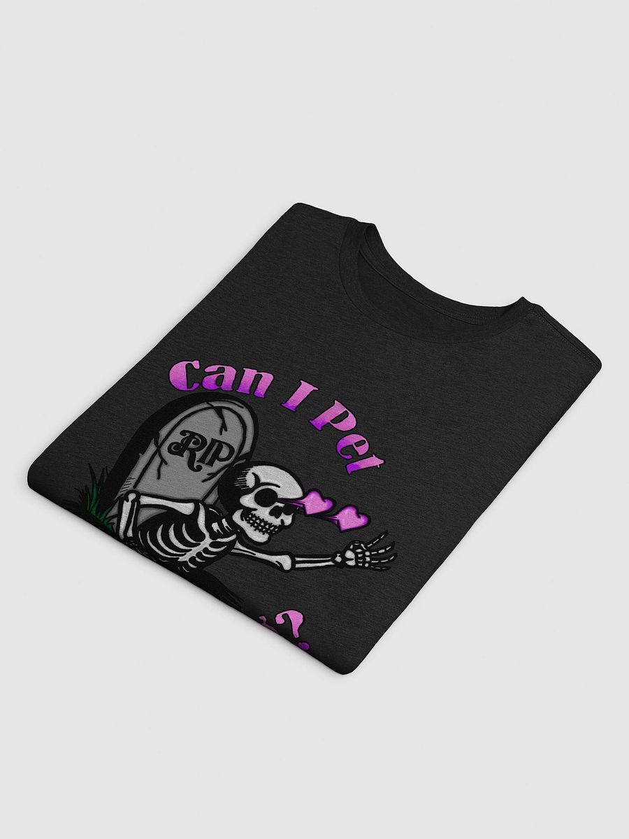 Can I Pet That Dog? T-Shirt product image (2)